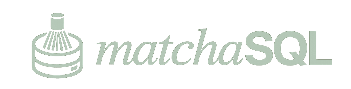 matchaSQL